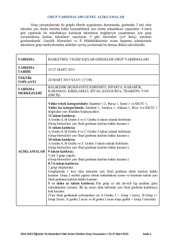 GRUP YARIŞMALARI GENEL A&Ccedil;IKLAMALAR Grup yarışmalarında