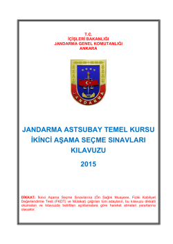 jandarma astsubay temel kursu ikinci aşama se&ccedil;me sınavları