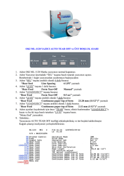 OKI ML-1120 Auto Tear Off &Ouml;zelliğini A&ccedil;ma
