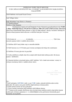 Not : 4) Teklifimiz 30 (otuz) g&uuml;n s&uuml;re ile ge&ccedil;erlidir 5) Verilen