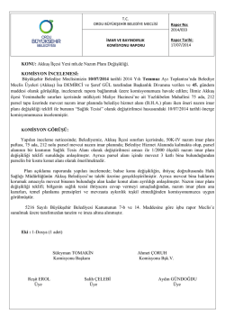KONU: Akkuş İl&ccedil;esi Yeni mh.de Nazım Planı Değişikliği. KOMİSYON