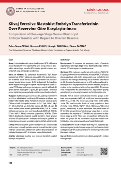 Klivaj Evresi ve Blastokist Embriyo Transferlerinin