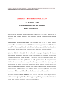 Gebeliğin 1.Trimesterinde Kanama