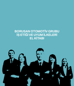 Borusan otomotİv GruBu İş Etİğİ vE uyum İlkElErİ El kİtaBı