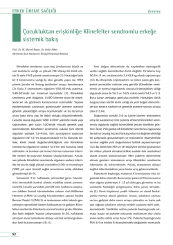 &Ccedil;ocukluktan erişkinliğe Klinefelter sendromlu erkeğe