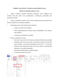 Detaylı word bi&ccedil;imlendirme standartları i&ccedil;in tıklayınız.