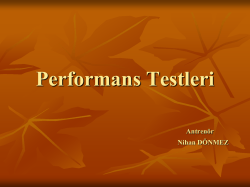 Performans Testleri. Antren&ouml;r.Nihan D&Ouml;NMEZ