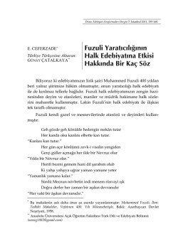 Fuzuli Yaratıcılığının Halk Edebiyatına Etkisi Hakkında Bir Ka&ccedil; S&ouml;z