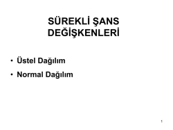 6.S&uuml;rekli Şans Değişkenleri
