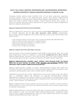 2015 yılı mali destek programları kapsamında bağımsız
