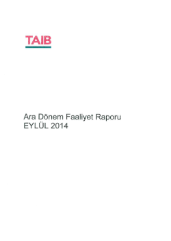 Ara D&ouml;nem Faaliyet Raporu EYL&Uuml;L 2014