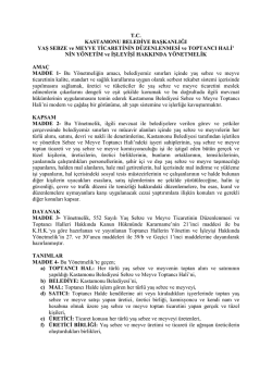 t.c. kastamonu belediye başkanlığı hal m&uuml;d&uuml;rl&uuml;ğ&uuml; kuruluş, g&ouml;rev ve