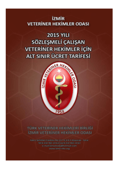 2015 Yılı S&ouml;zleşmeli &Ccedil;alışan Veteriner Hekimler İ&ccedil;in Alt Sınır &Uuml;cret