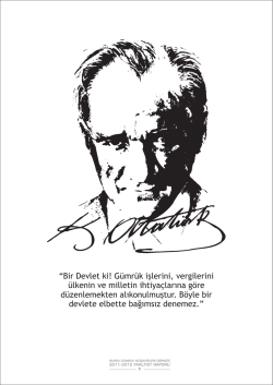 “Bir Devlet ki! Gümrük işlerini, vergilerini ülkenin ve