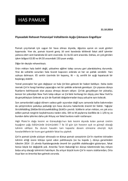 Piyasadaki Rehavet Potansiyel Voltalitenin A&ccedil;ığa &Ccedil;ıkmasını Engelliyor