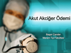 Akut Kardiyojenik Akciğer &Ouml;demi