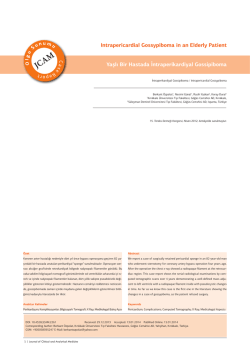 Intrapericardial Gossypiboma in an Elderly Patient Yaşlı Bir Hastada