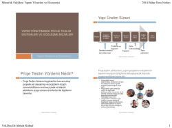 Ders7-Yapim Yonetiminde Proje Teslim Sistemleri ve