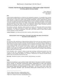 y&uuml;ksek teknoloji &ccedil;ok fonksiyonlu &uuml;r&uuml;nlere karşı t&uuml;ketici