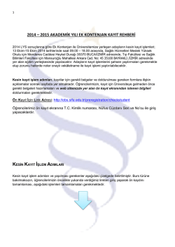 2014 - 2015 Akademik Yılı Ek Kontenjan Kayıt