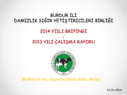 2014 Brifing 2013 &Ccedil;alışma Raporu