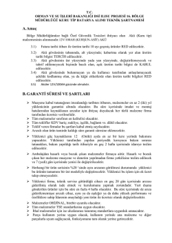 A. Ama&ccedil; B. GARANTİ S&Uuml;RESİ VE ŞARTLARI