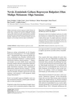 Nevüs Zemininde Gelişen Regresyon Bulguları Olan