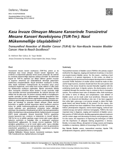 Kasa İnvaze Olmayan Mesane Kanserinde Trans&uuml;retral Mesane