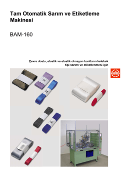 Tam Otomatik Sarım ve Etiketleme Makinesi BAM