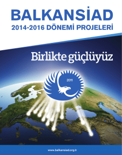 Balkansiad 2014-2016 Dönemi Projeleri