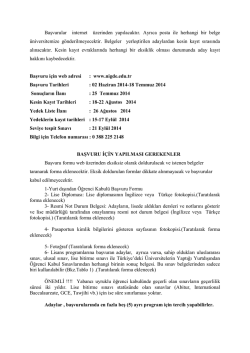 Başvurular internet &uuml;zerinden yapılacaktır