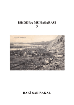 İşkodra M&uuml;dafası 3