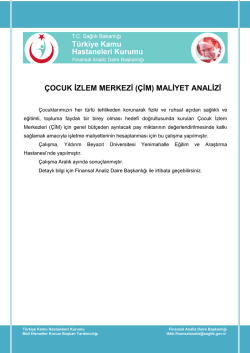 &Ccedil;OCUK İZLEM MERKEZİ (&Ccedil;İM) MALİYET ANALİZİ