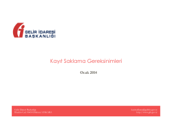 Kayıt Saklama Gereksinimleri