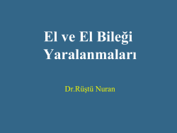 El ve El Bileği Yaralanmaları