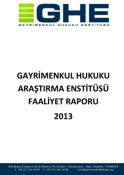 ghe 2013 &ccedil;alışmaları - Gayrimenkul Hukuku Enstit&uuml;s&uuml;