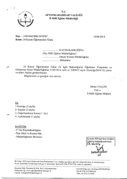 M&uuml;d&uuml;rl&uuml;ğ&uuml;m&uuml;z&uuml;n konu ile ilgili 16/06/2014 tarih ve 2470707 sayılı