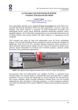 autocoro 8 rotor iplik&ccedil;iliğinde y&uuml;ksek teknoloji devrimi