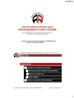 5.03 Linyitlerden Sentez Gazi Üretilmesinde Plazma Yöntemi