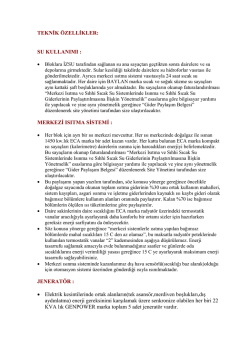 Sitemizin Ve Dairelerimizin Teknik &Ouml;zellikleri