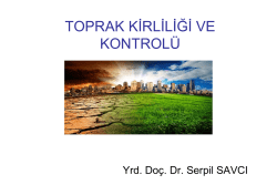 TOPRAK KİRLİLİĞİ VE KONTROL&Uuml;
