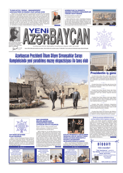 Азярбайъан Президенти Илщам Ялийев Ширваншащлар