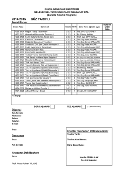 2014-2015 g&uuml;z yarıyılı - G&uuml;zel Sanatlar Enstit&uuml;s&uuml;