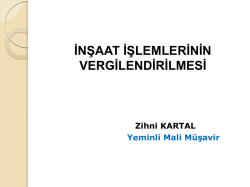 İnşaat İşlemlerinin Vergilendirilmesi