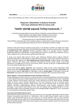 “Sektör işbirliği yapacak Türkiye kazanacak…”