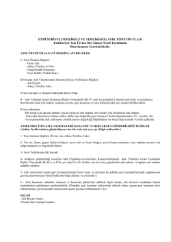 ATIK Y&Ouml;NETİM PLANI (Atık &Uuml;reten her bir Sanayi tesisinin