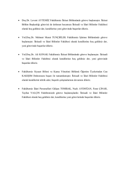 Fak&uuml;ltemize yeni katılan personel. - kb&uuml;