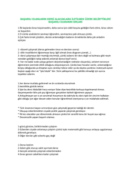 başarılı olanların dersi alacaklara iletilmek üzere belirttikleri başarılı