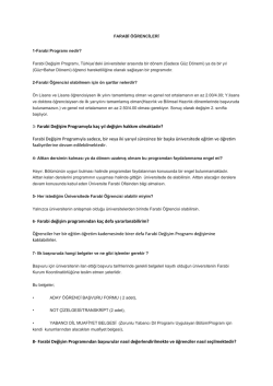 3- Farabi Değişim Programıyla ka&ccedil; yıl değişim hakkım olmaktadır