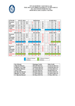 Spor Okulu &Ccedil;alışma Takvimi